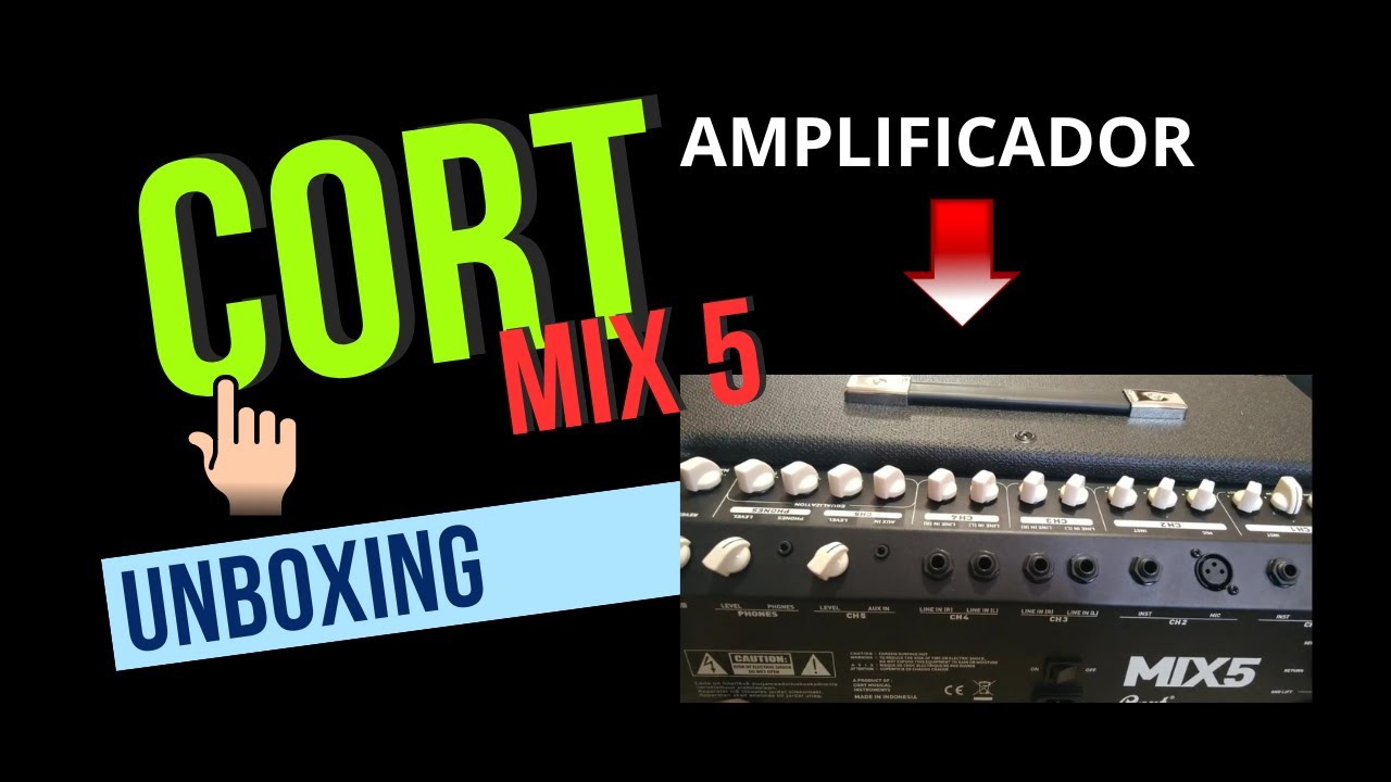 CORT MIX 5. UnBoxing