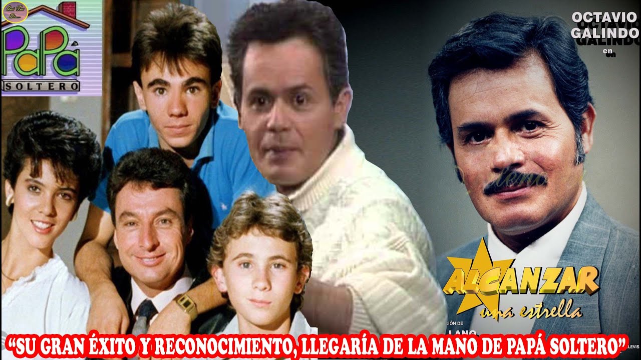 QUÉ FUE DE… OCTAVIO GALINDO, DESPUÉS DE SU ÉXITO EN “PAPÁ SOLTERO” MU3R3 TRÁGIC4M3NT3 A LOS 62 AÑOS