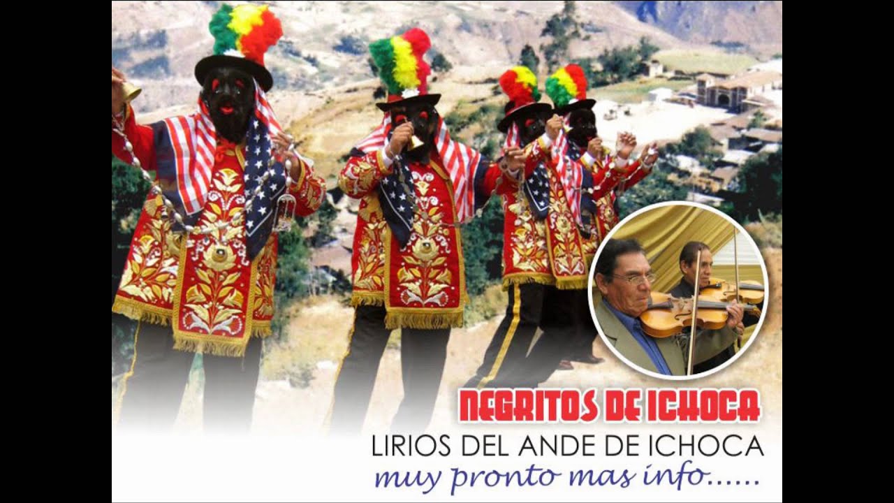 Negritos de Ichoca orquesta Lirios del Ande de Ichoca.wmv