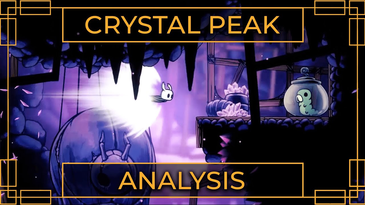 Crystal Peak | The World Design of Hollow Knight