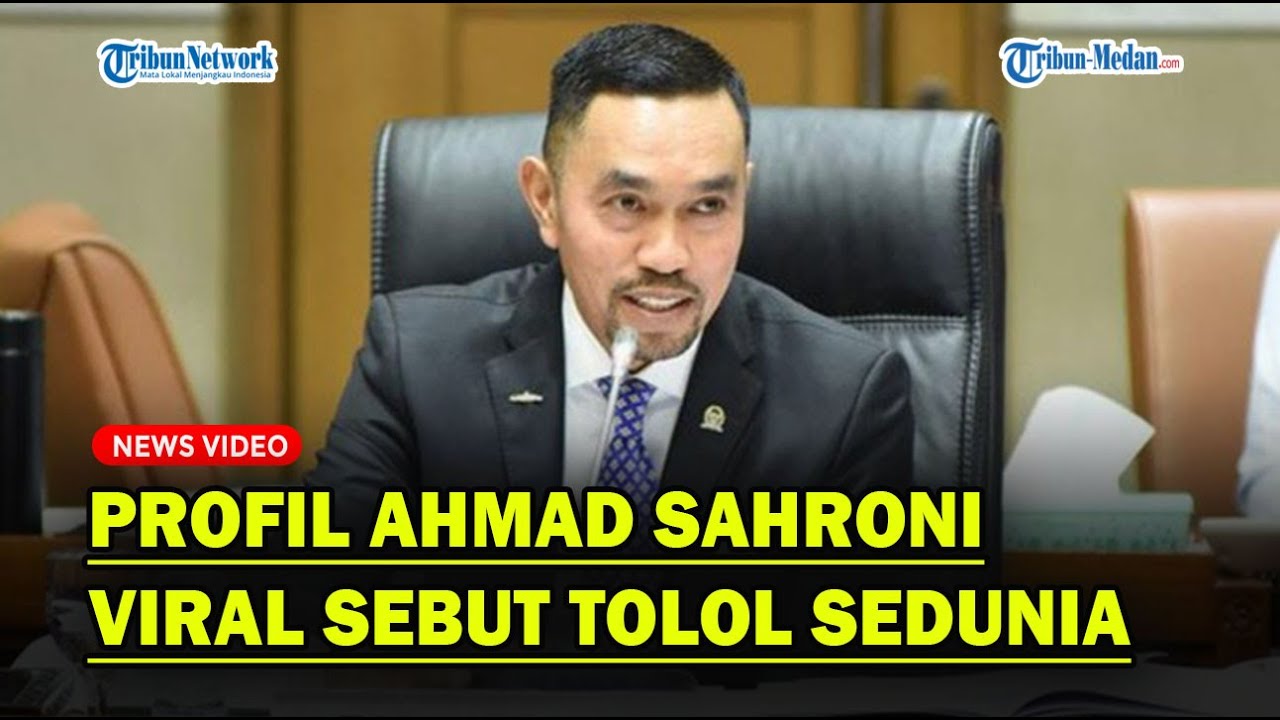 PROFIL AHMAD SAHRONI, Viral Sebut Tolol Sedunia, Kini Dicopot dari Komisi III DPR❗