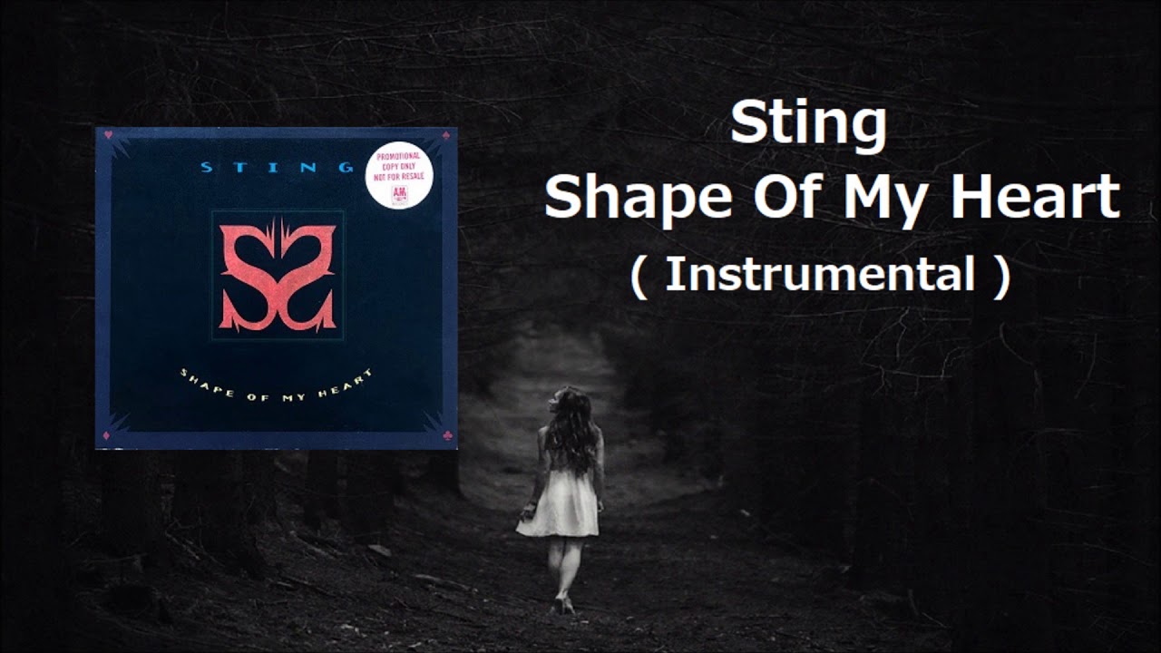 Sting - Shape Of My Heart ( Instrumental )