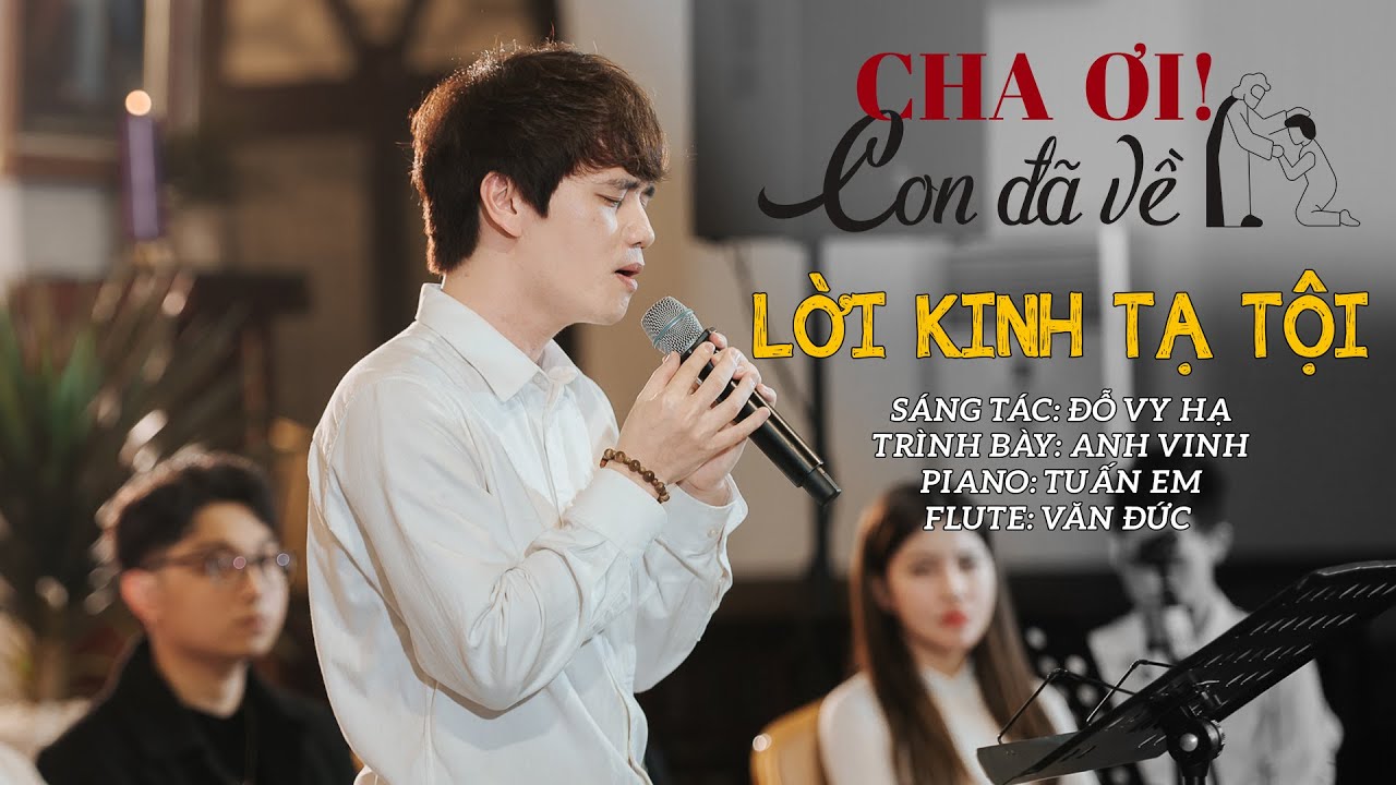 LỜI KINH TẠ TỘI | THÁNH CA ACOUSTIC | CHA ƠI! CON ĐÃ VỀ