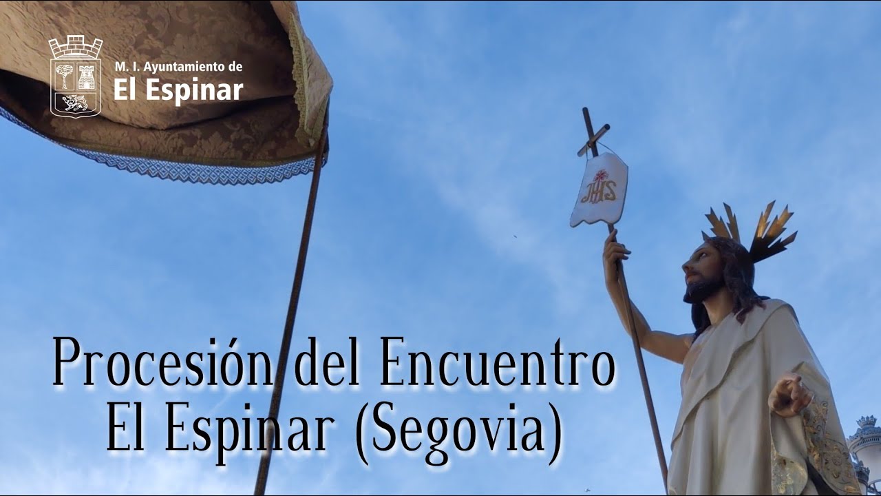 Procesión del Encuentro - El Espinar Segovia 2022 #Semanasantaelespinar