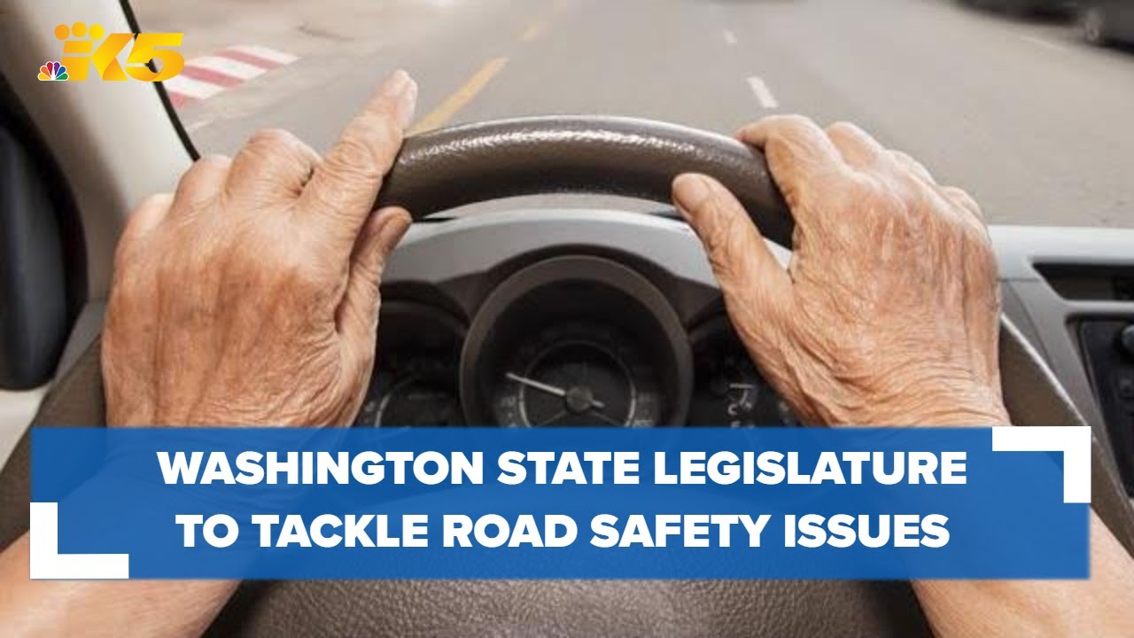 Washington state legislature looks to tackle traffic safety legislation
