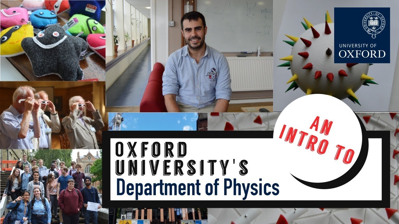 An Introduction to The University of Oxford's Department of Physics