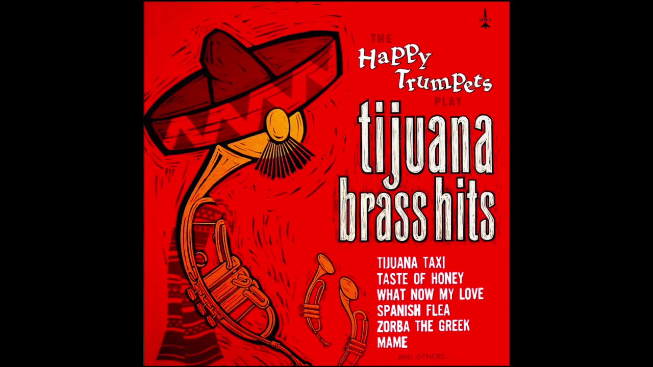Tijuana Brass - Ray Anthony