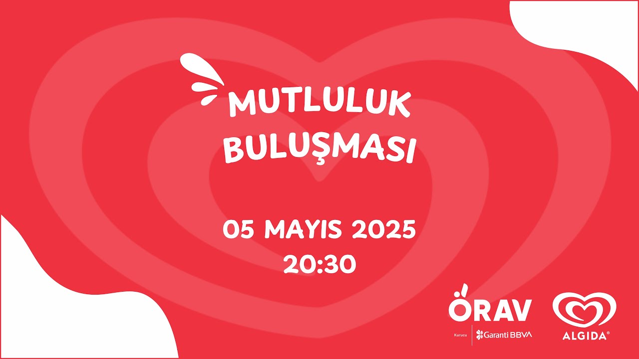 Mutluluk Buluşması