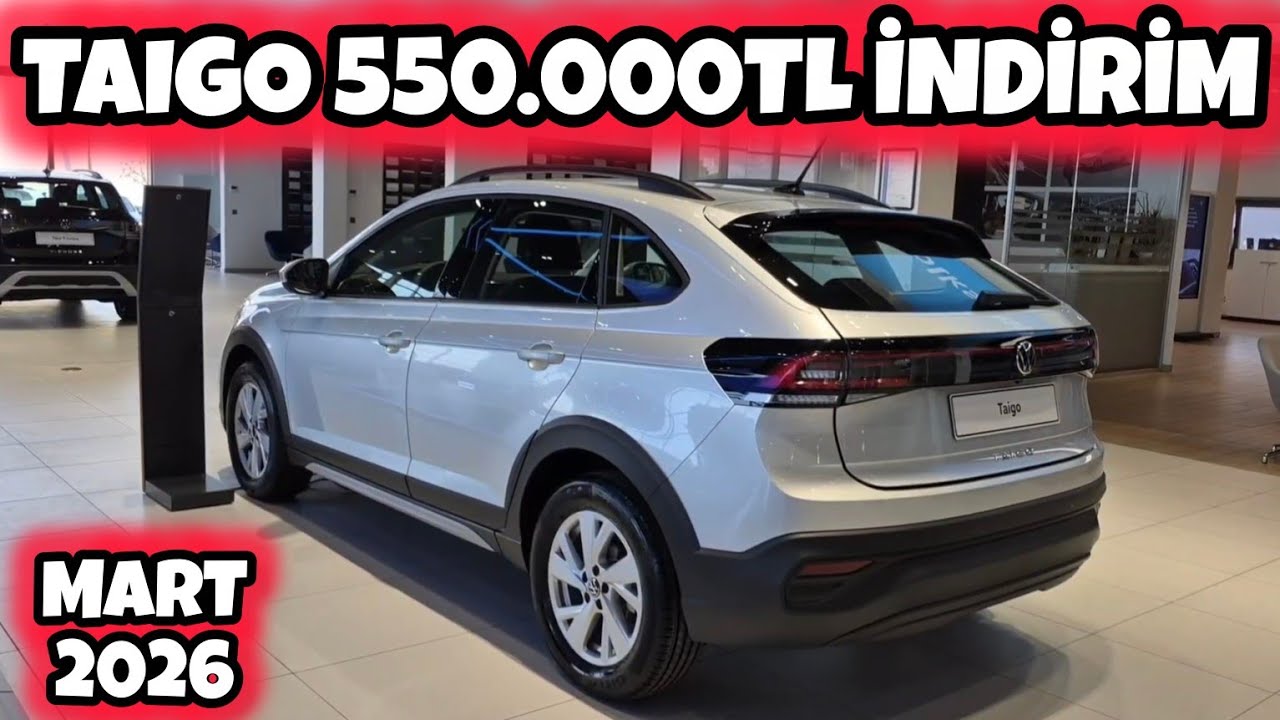 MART 2026 VOLKSWAGEN TAIGO BAYİ PAZARLIKLI 550.000TL İNDİRİMLİ FİYATI 