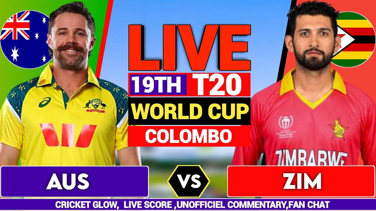 🔴 Australia vs Zimbabwe, T20 World Cup Match 19 | AUS vs ZIM | live Score, Commentary& Analysis