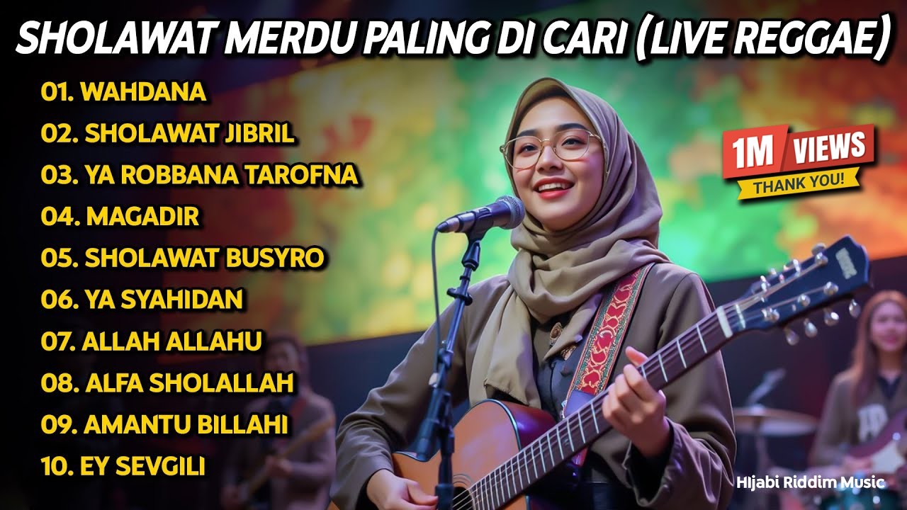 SHOLAWAT NABI MERDU BIKIN HATI ADEM 🎵 REGGAE | SHOLAWAT JIBRIL, WAHDANA | SHOLAWAT TERBARU