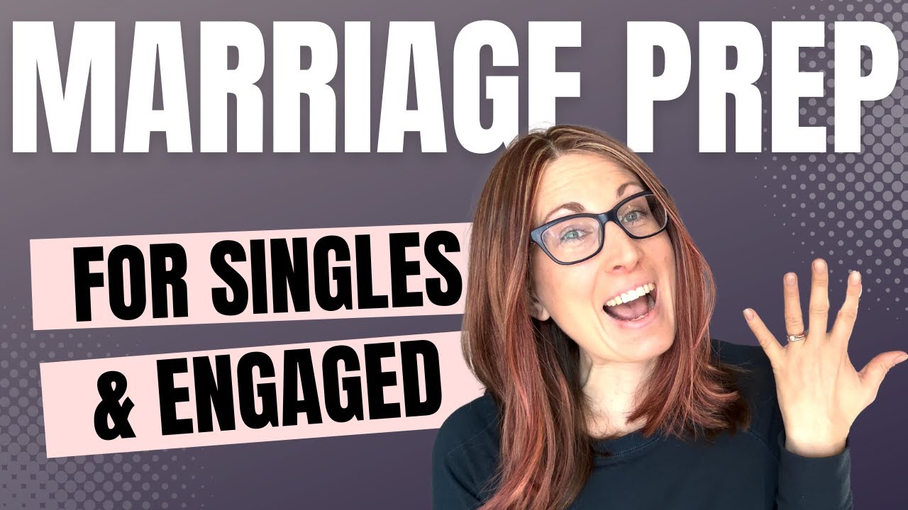 5 ways to PREPARE for MARRIAGE (whether single or engaged!!)