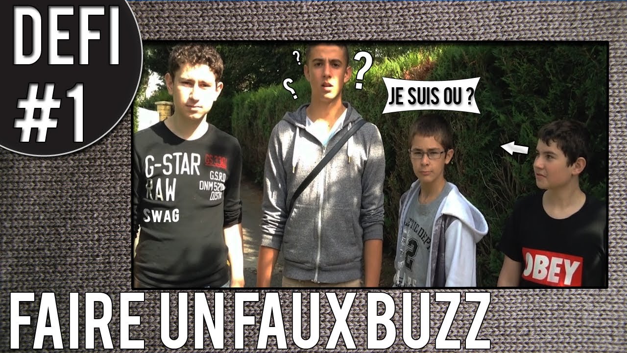 Défi #1: Faire un Faux Buzz Sur Youtube | 
