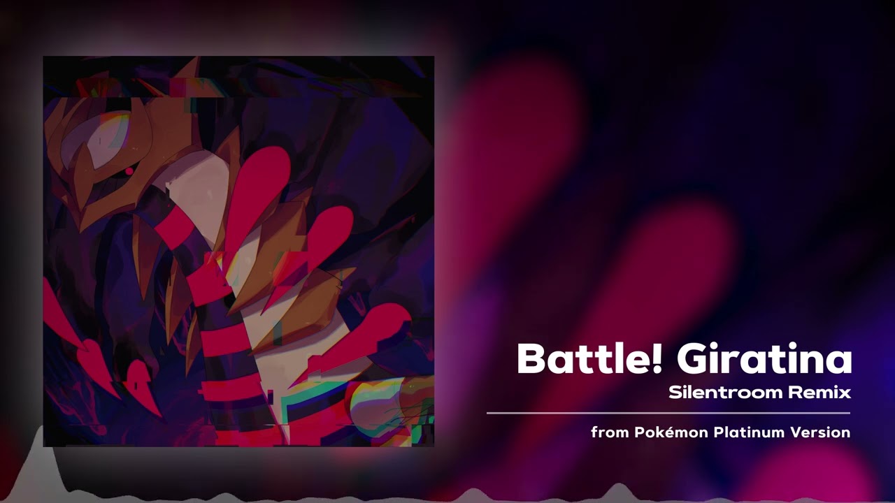 Battle! Giratina (Silentroom Remix)  |  Pokémon Platinum