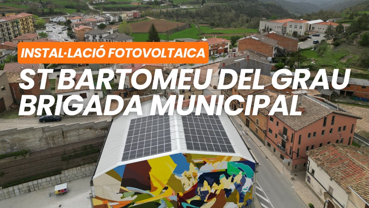 La Brigada Municipal de St Bartomeu Del Grau estrena Plaques Solars - Electricitat Boquet