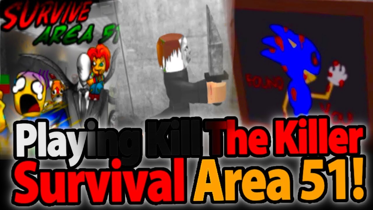 Playing Kill the Killer Survival Area 51! - TCSB Extras