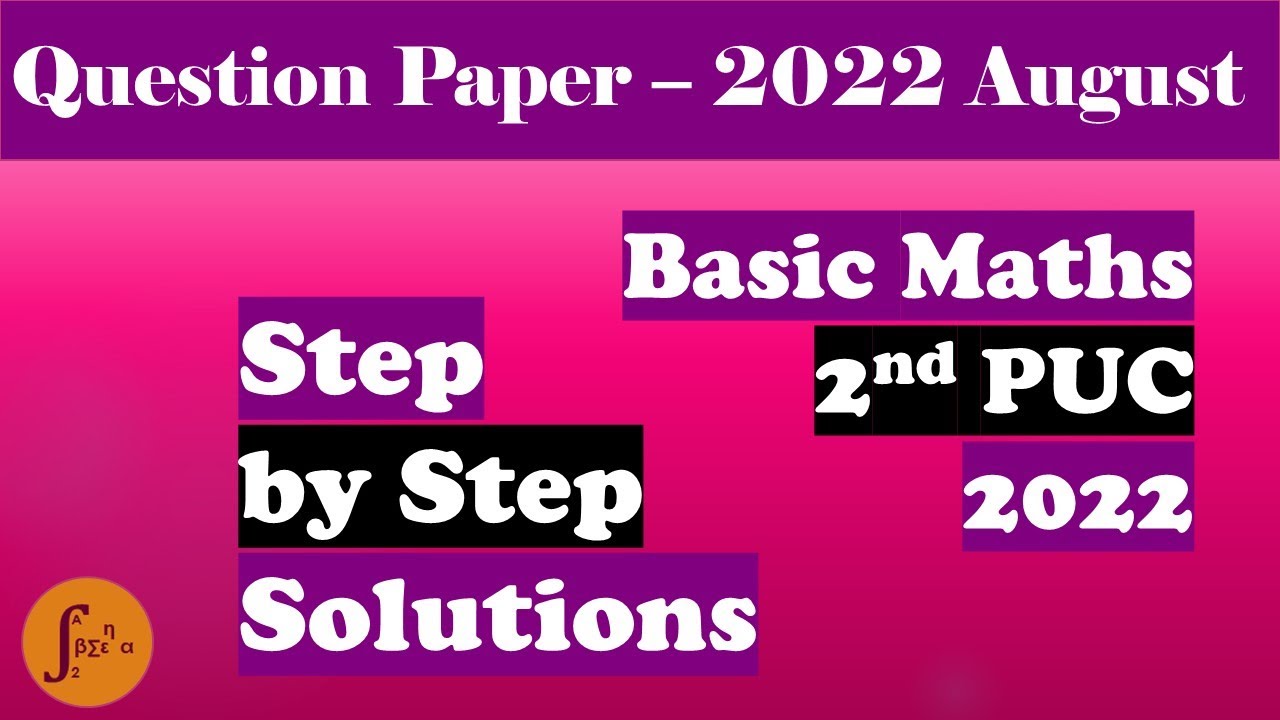 2nd PUC BASIC Maths Supplementary Exam Question Paper with Answers August 2022
