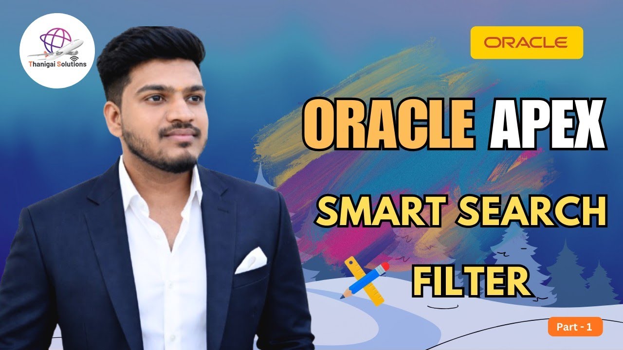 ✨ How to Create a Smart Search Filter in Oracle APEX | Part 1 | @thanigaisolutions 