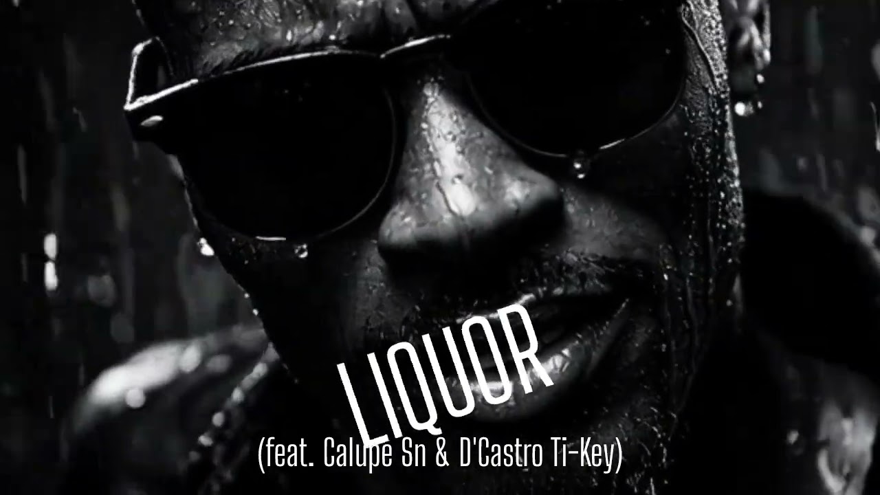 ABEL THE GREAT - LIQUOR (feat. Calupe Sn & D'Castro Ti-Key) [VISUALIZER]
