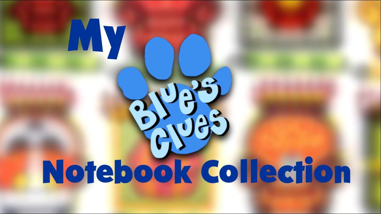 My Blue's Clues Notebook Collection