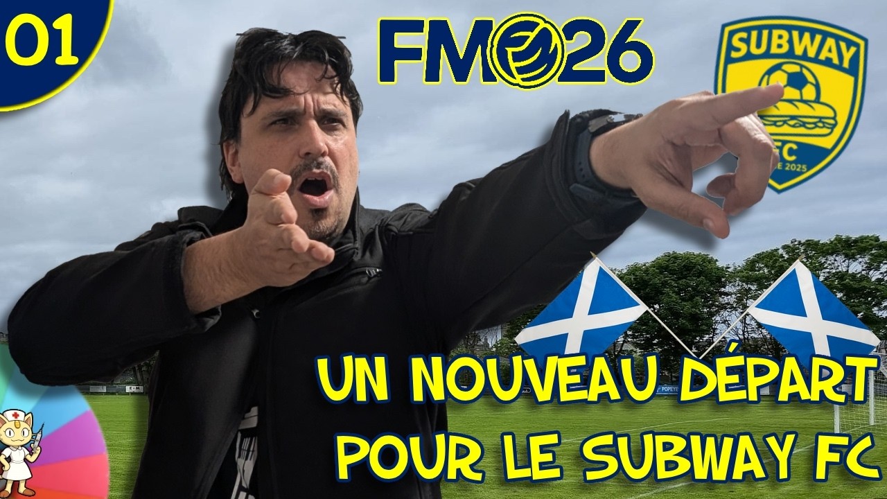 [FM26] Ép. 01 - Un nouveau départ !