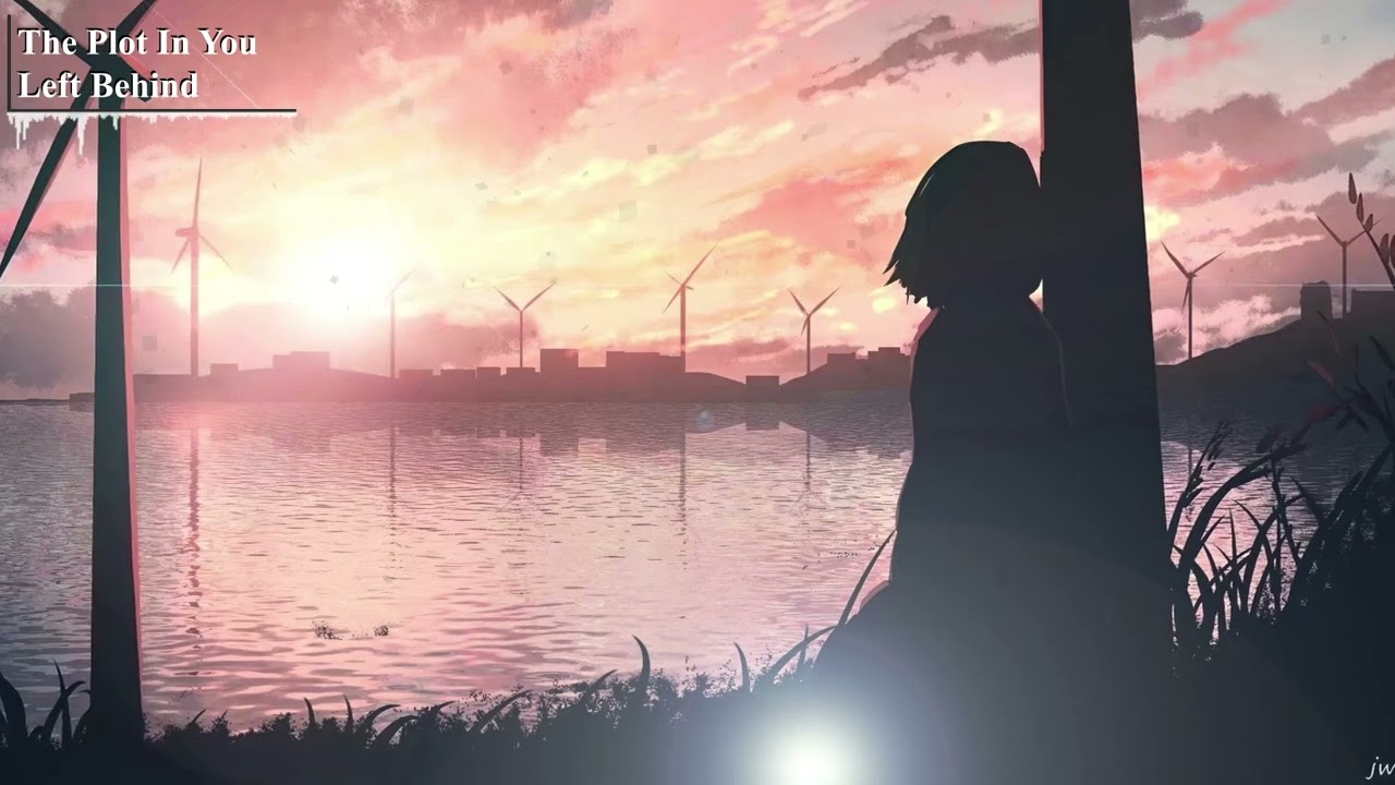 |NIGHTCORE| The Plot In You - Left Behind