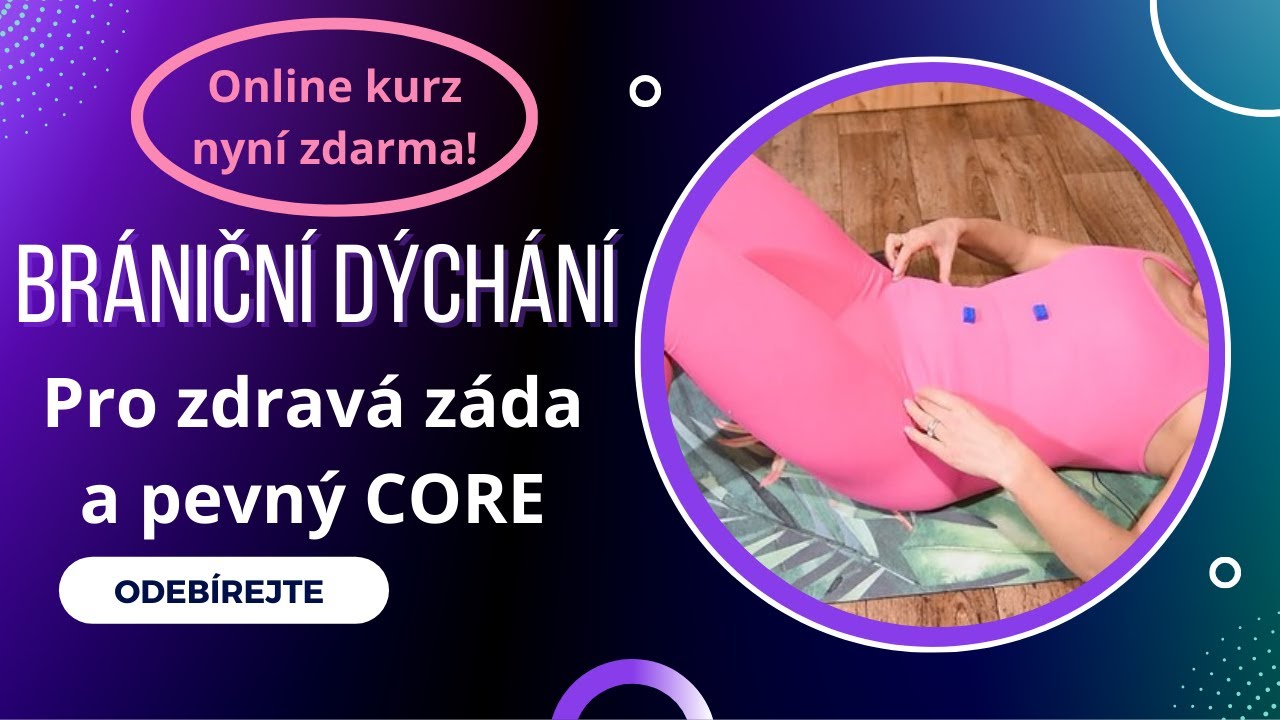 Správné dýchání do bránice | Brániční dýchání pro zdravá záda a aktivní CORE