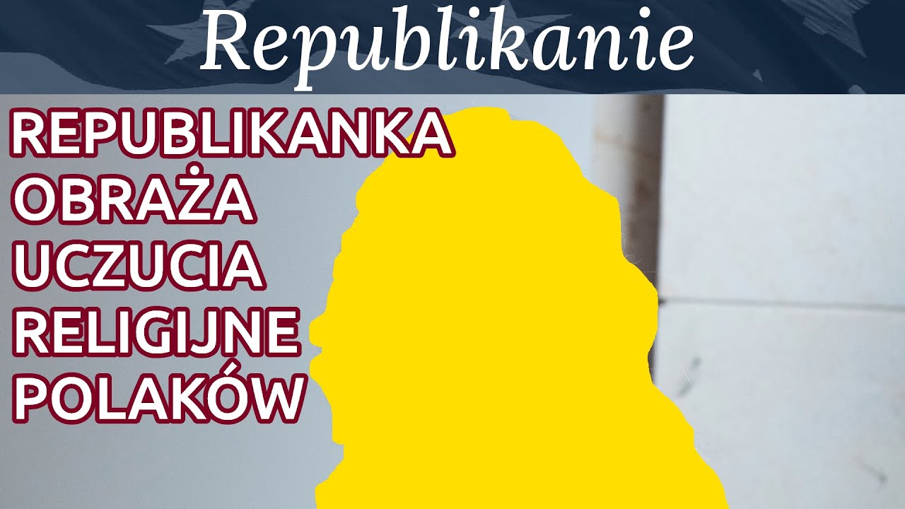 Republikanie - ta parlamentarzystka obraża uczucia religijne katolik&oacute;w