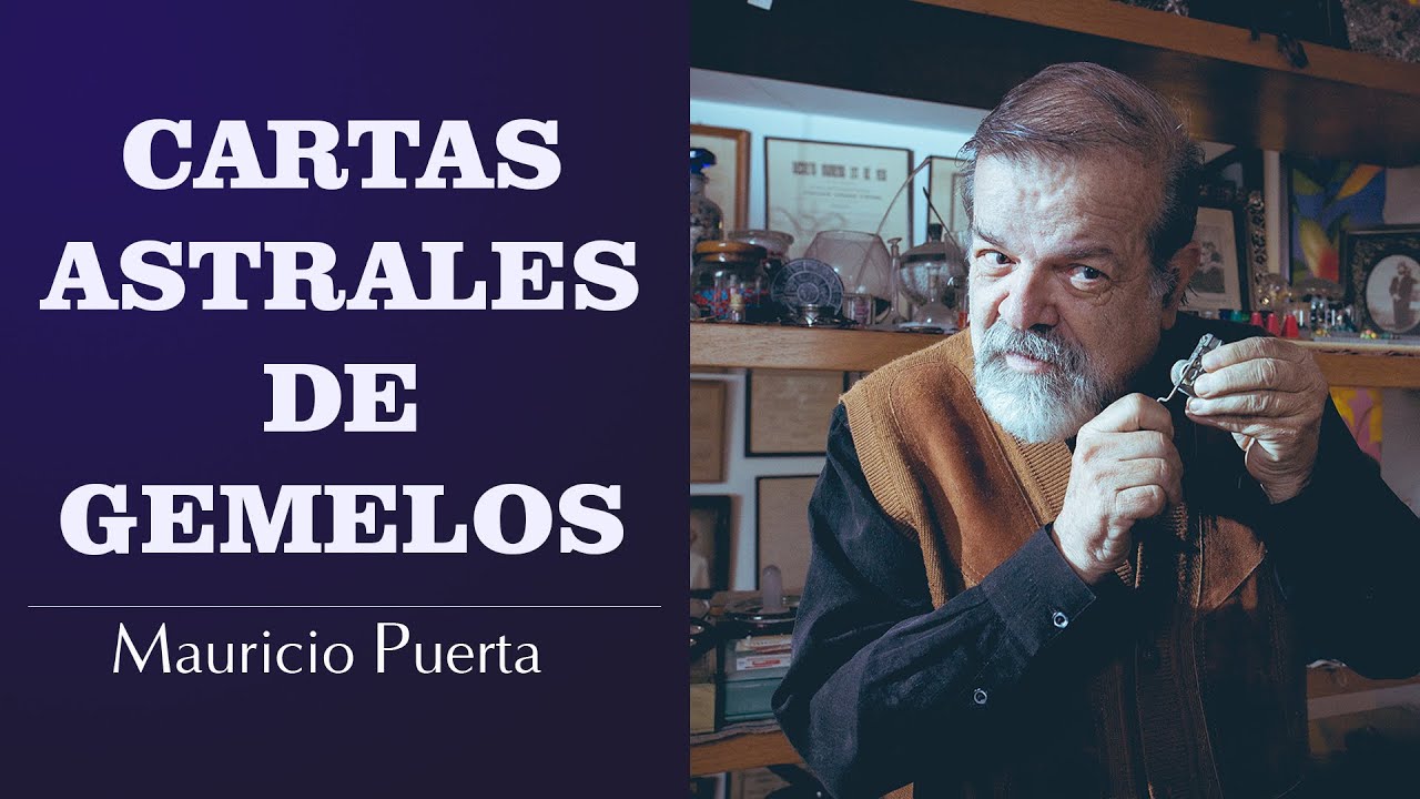 LAS CARTAS ASTRALES DE GEMELOS | MAURICIO PUERTA | PUERTA ASTRAL   @CodigosTV