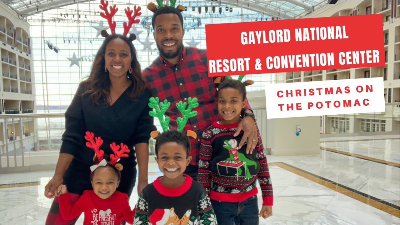 Gaylord National Resort and Conference Center Christmas on the Potomac