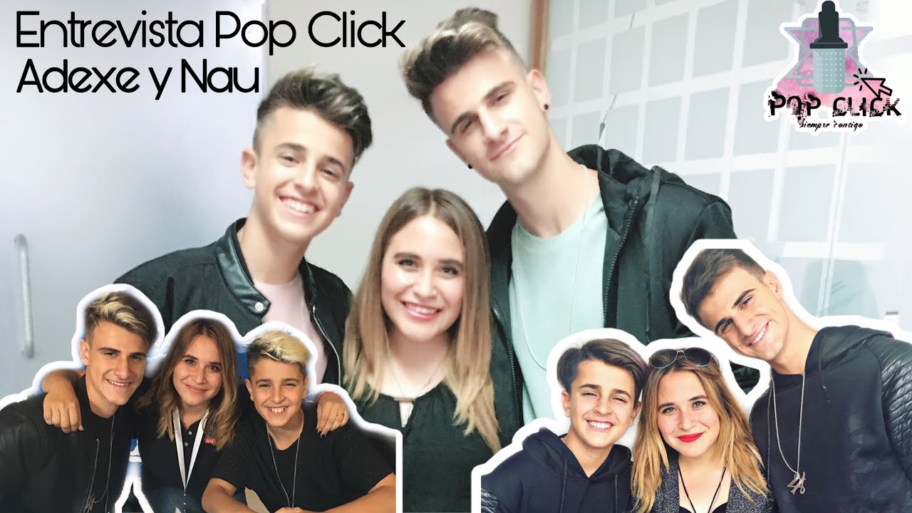 Entrevista Adexe y Nau (Pop Click)