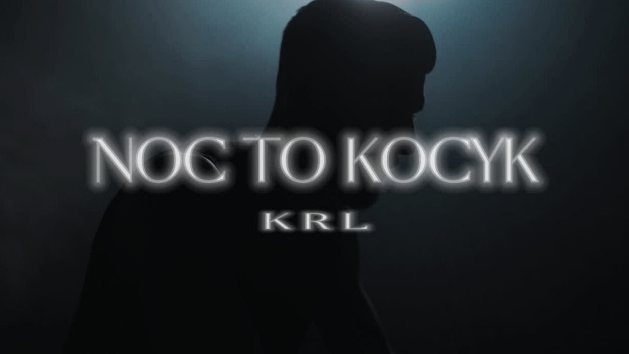 KRL - NOC TO KOCYK
