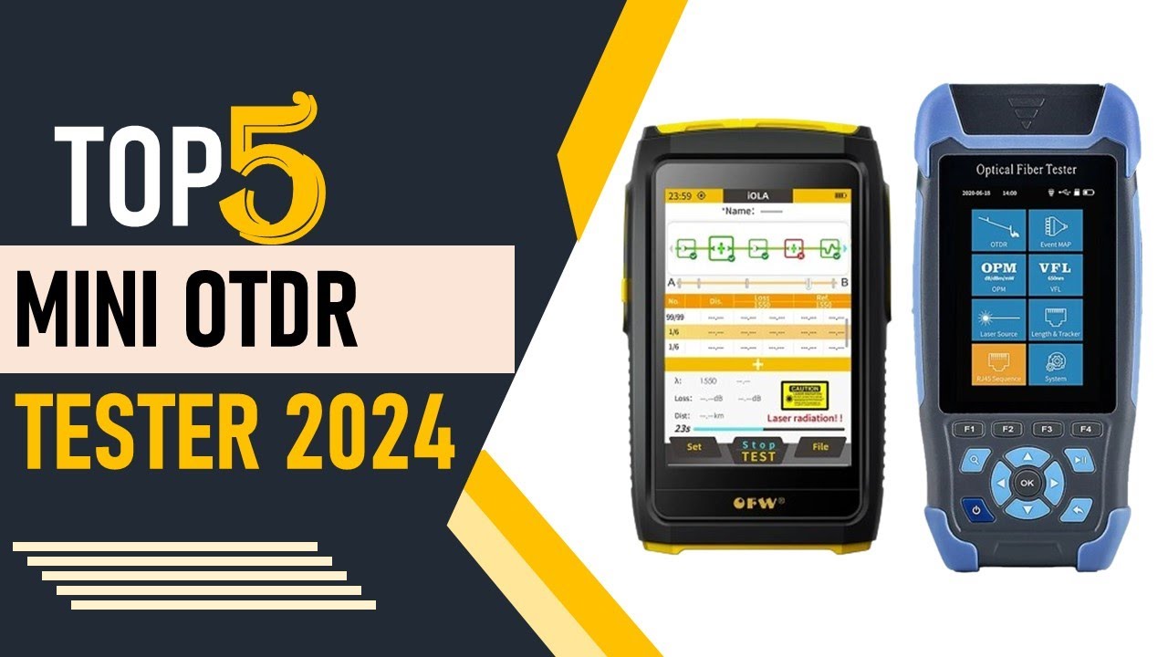 Top 5 Best Mini OTDR Tester in 2024