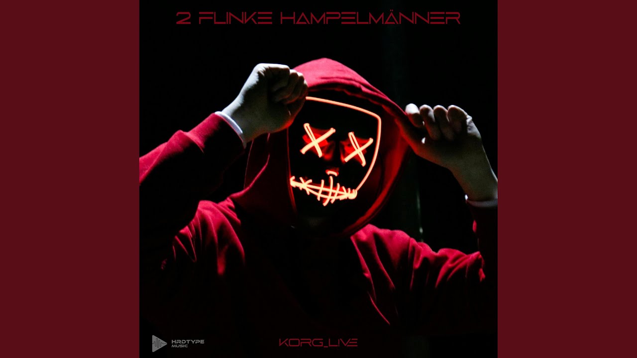 2 Flinke Hampelmänner (feat. KorgZ_L!ve & Abzocka)