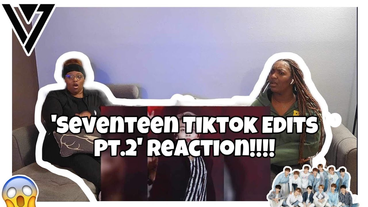 SEVENTEEN TIKTOK EDITS PT.2 REACTION!!!!!!!!!!!💖🩷🫥