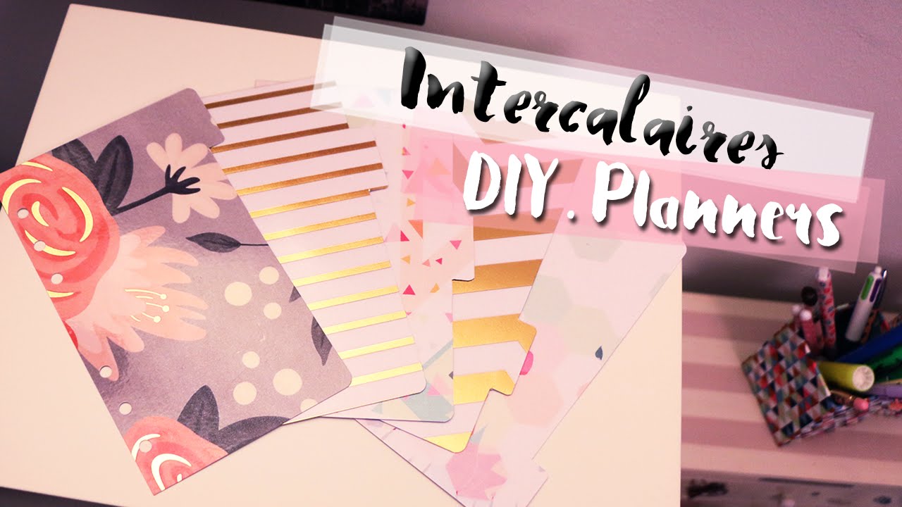 DIY &bull; Intercalaires pour planner | LilieNetwork
