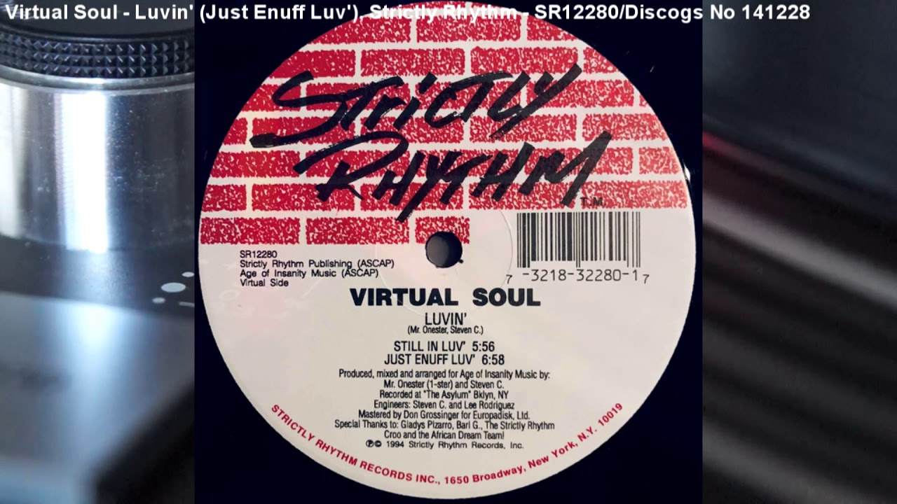 Virtual Soul  - Luvin' (Just Enuff Luv') (1994)
