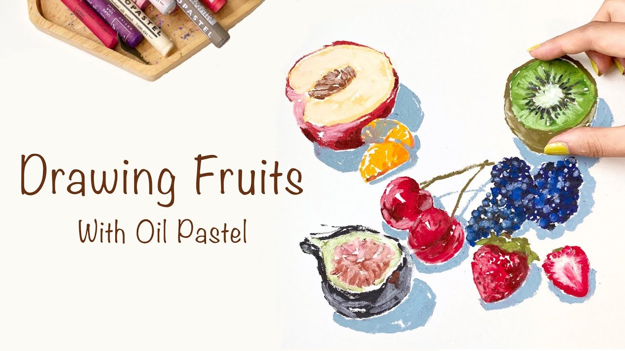 🍒오일파스텔로 여러가지 과일 그리기🍇| Drawing Fruits With Oil Pastel
