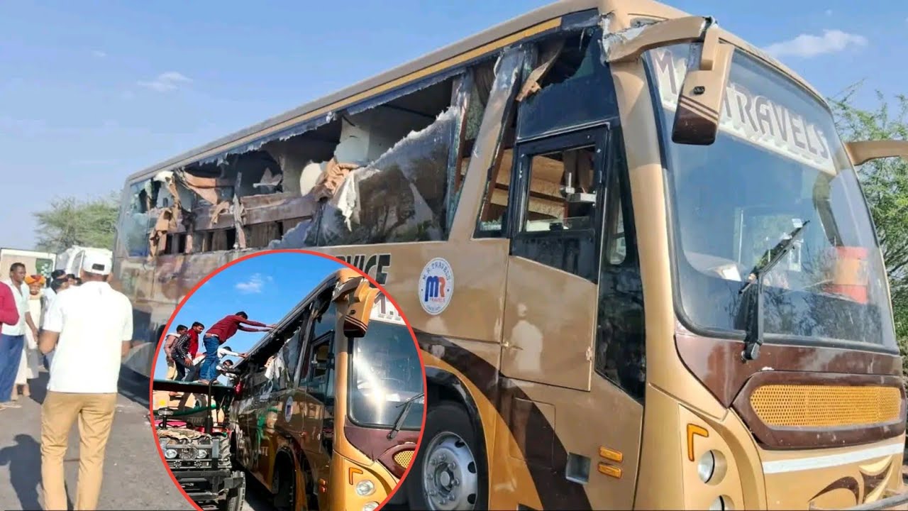 बालोतरा जिले के कल्याणपुर के पास बस व ट्रक की आमने सामने भिड़ंत हादसे में 6 लोगों की मौ&त....