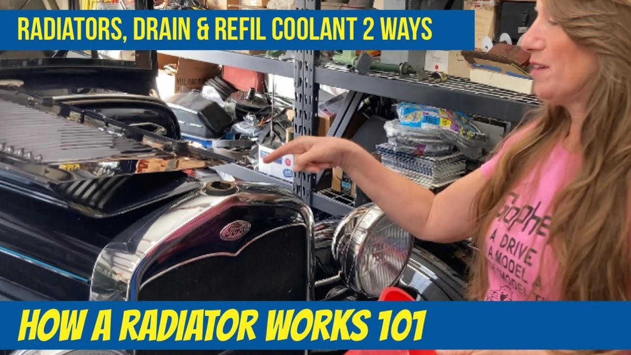 Ford Model A Radiators, how do they work? How to drain & refill coolant 2 ways, Paul Shinn assisted!