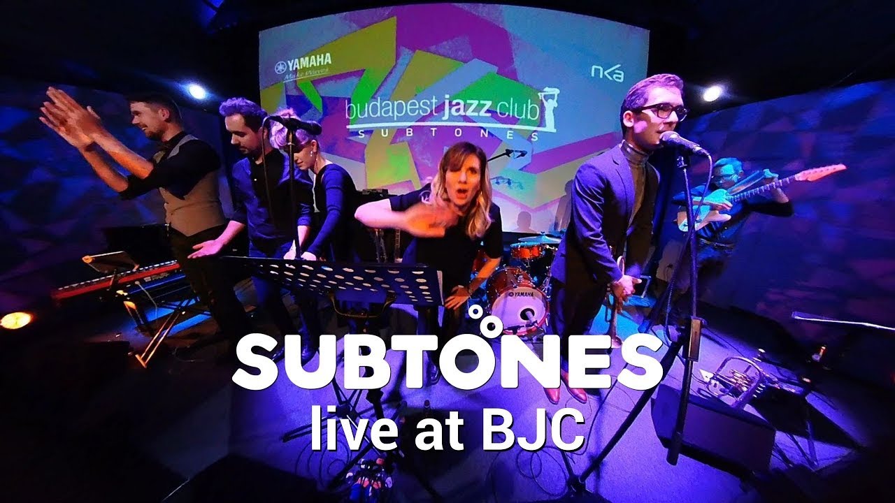 Subtones - Nem segít más - élő koncertfelvétel - Budapest Jazz Club