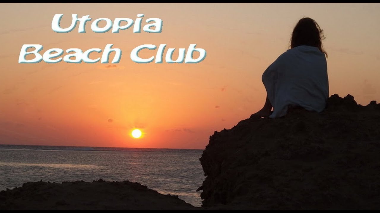 Utopia Beach Club - Egypt 11/ 2022
