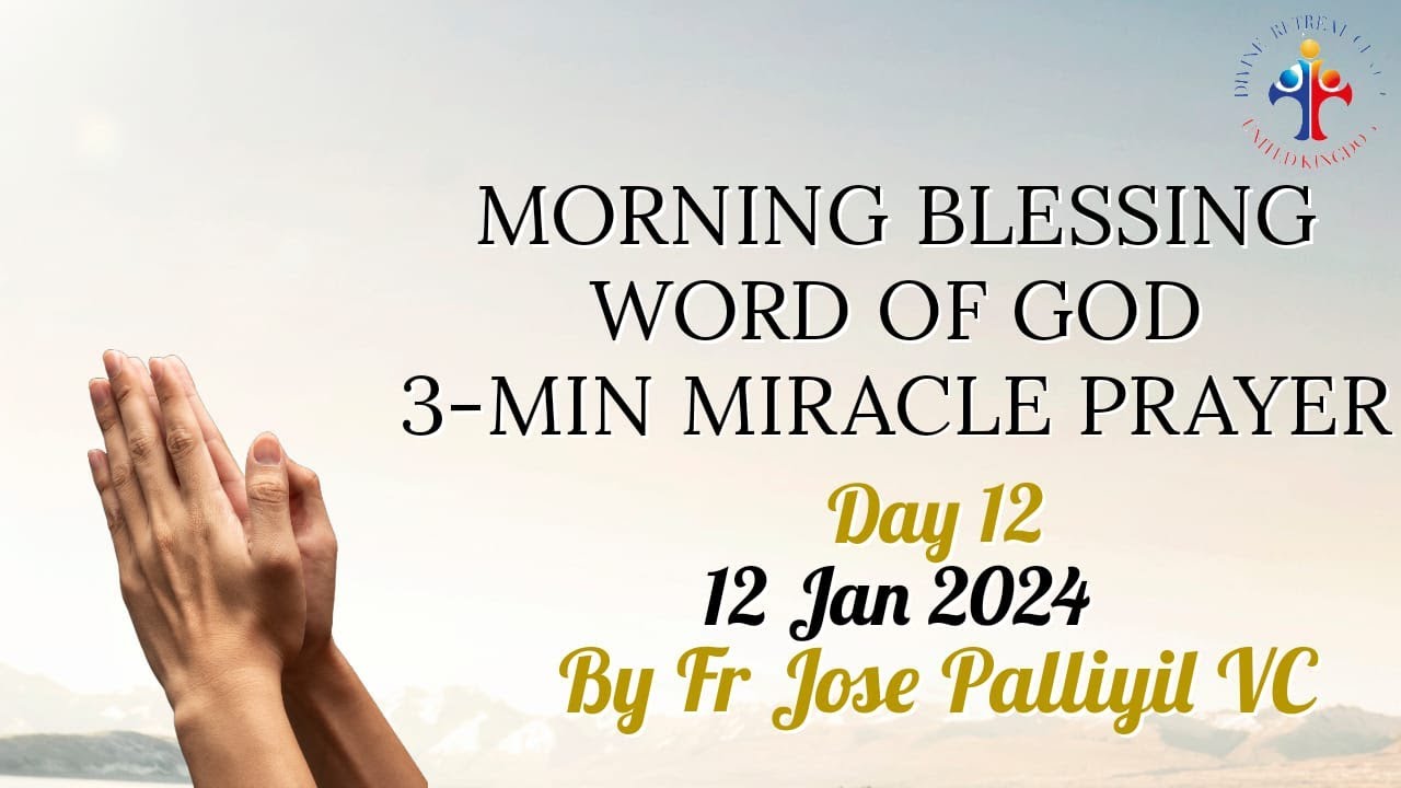 Daily Morning Blessing Word of God 3-Minute Miracle Prayer(Day 12) #morningblessing  #dailyblessing