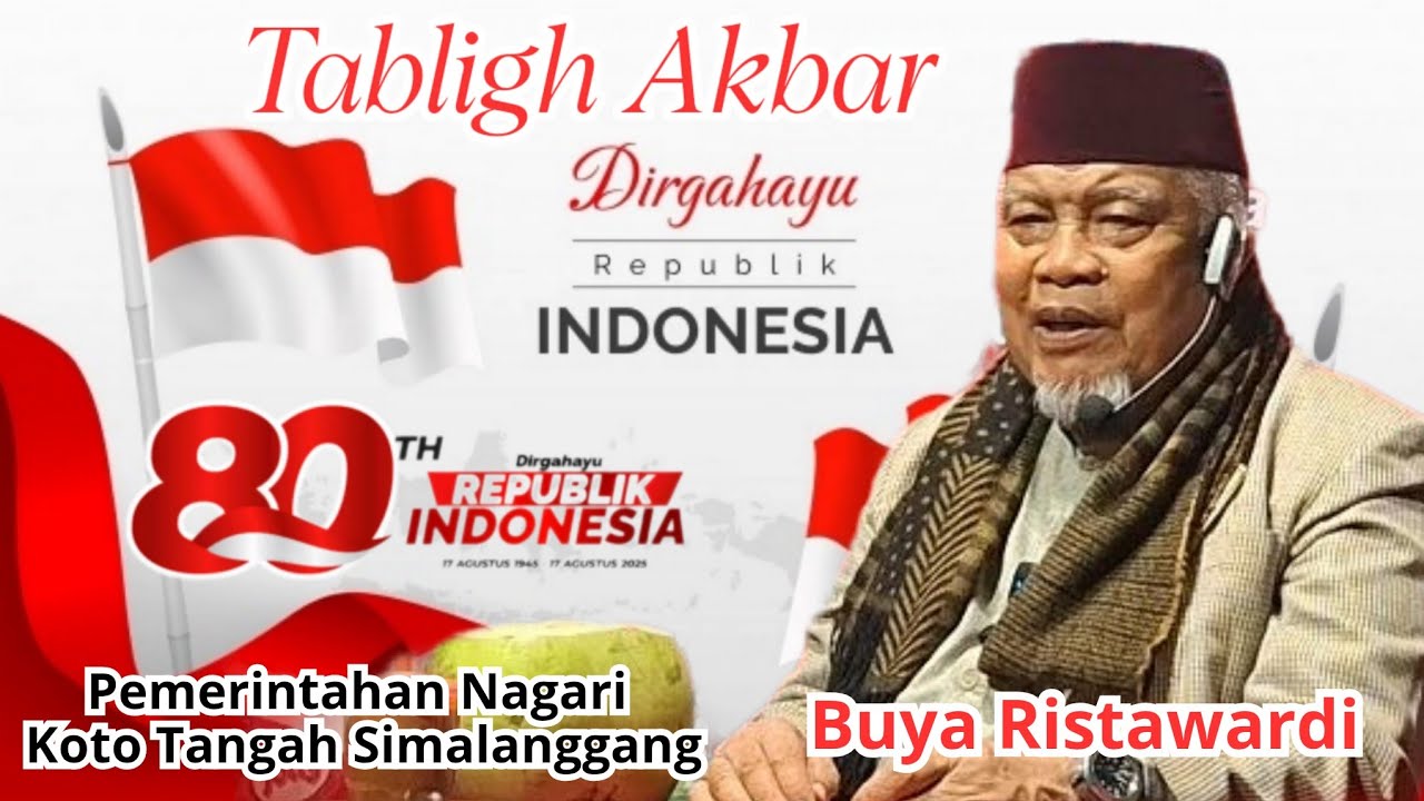 Tabligh Akbar bersama Buya Ristawardi dalam rangka HUT RI ke 80 di Nagari Koto tangah Simalanggang