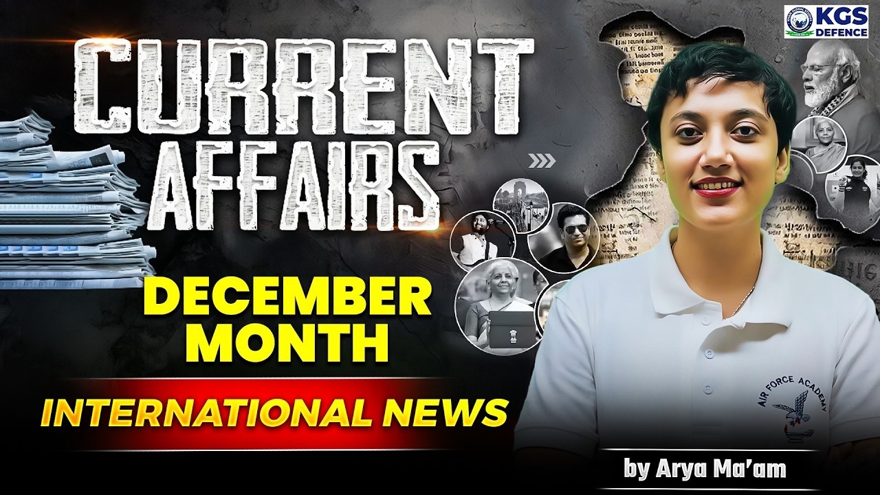 December 2025 Current Affairs | Monthly Current Affairs | Science & Tech | by Arya Mam