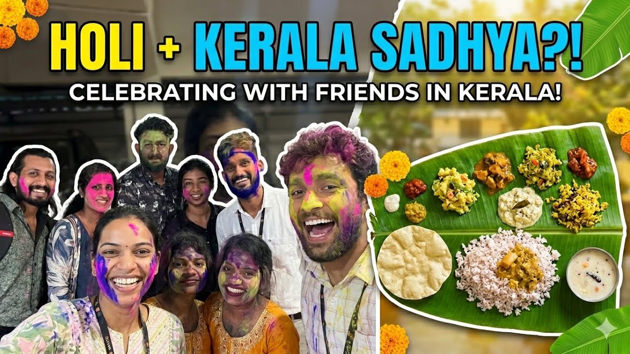 North Indian celebrating Holi with Kerala Friends! | Best Kerala Meals ever!