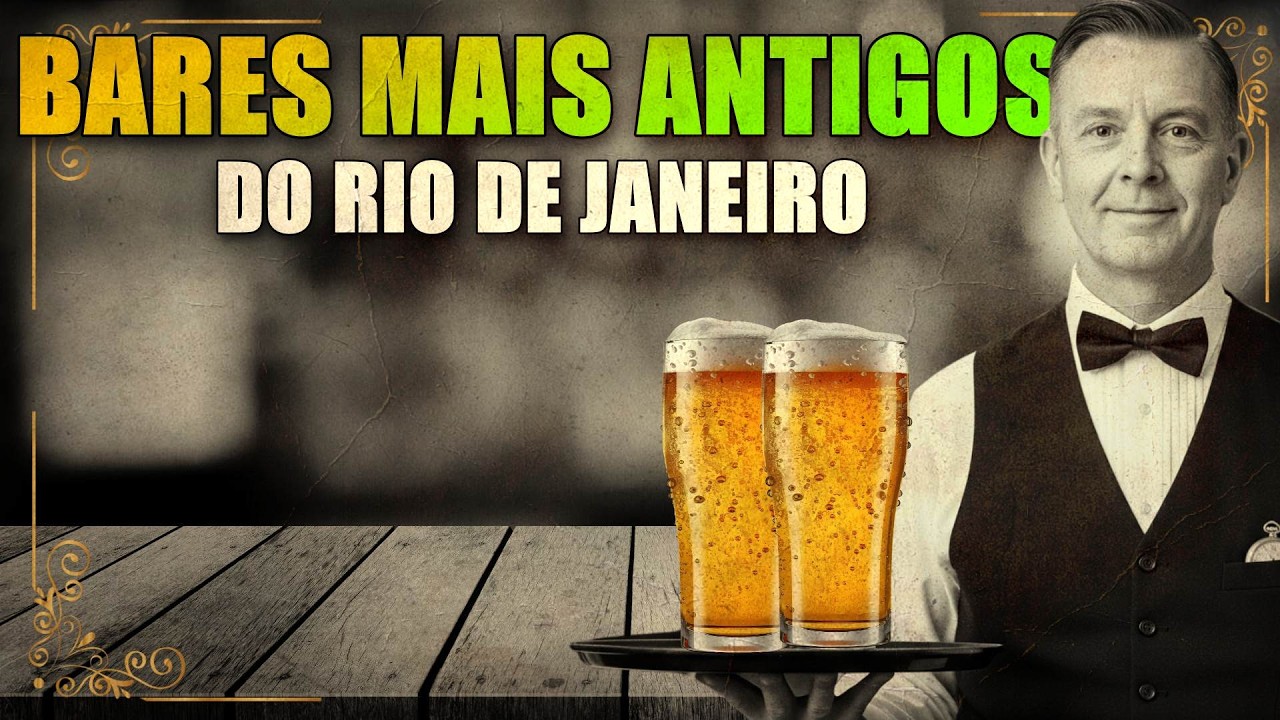 MAIS DE 100 ANOS: CONHEÇA OS 4 BARES MAIS ANTIGOS DO RIO DE JANEIRO
