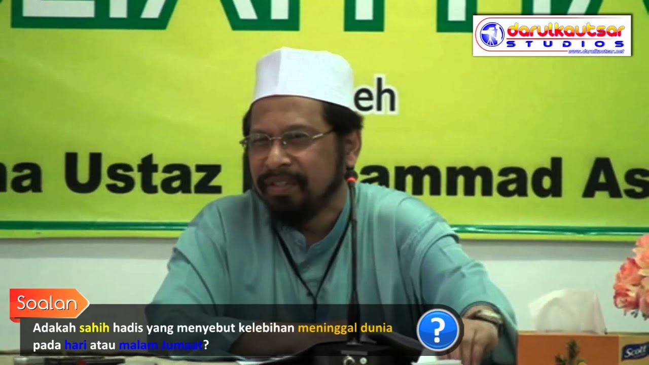 Adakah sahih hadis yang menyebut kelebihan meninggal dunia pada hari atau malam Jumaat?