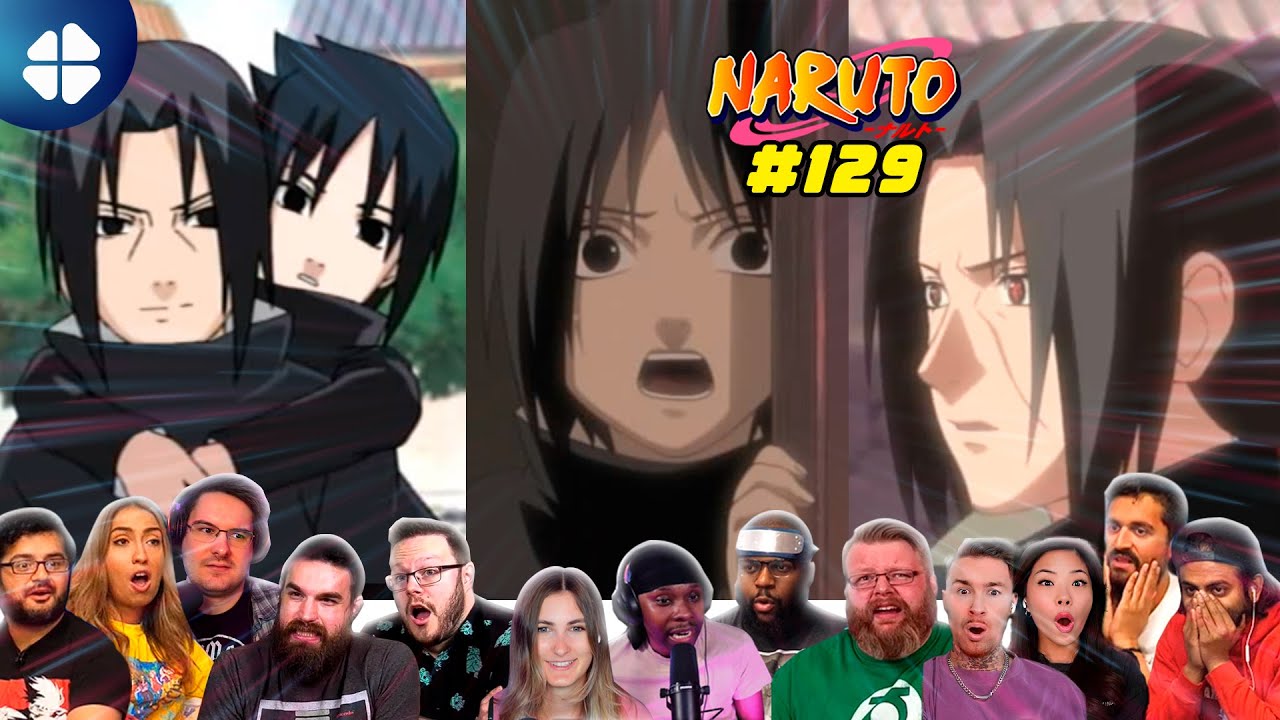 Brothers: Distance Among the Uchiha | Naruto Episode 129 Reaction Mashup ナルト海外の反応