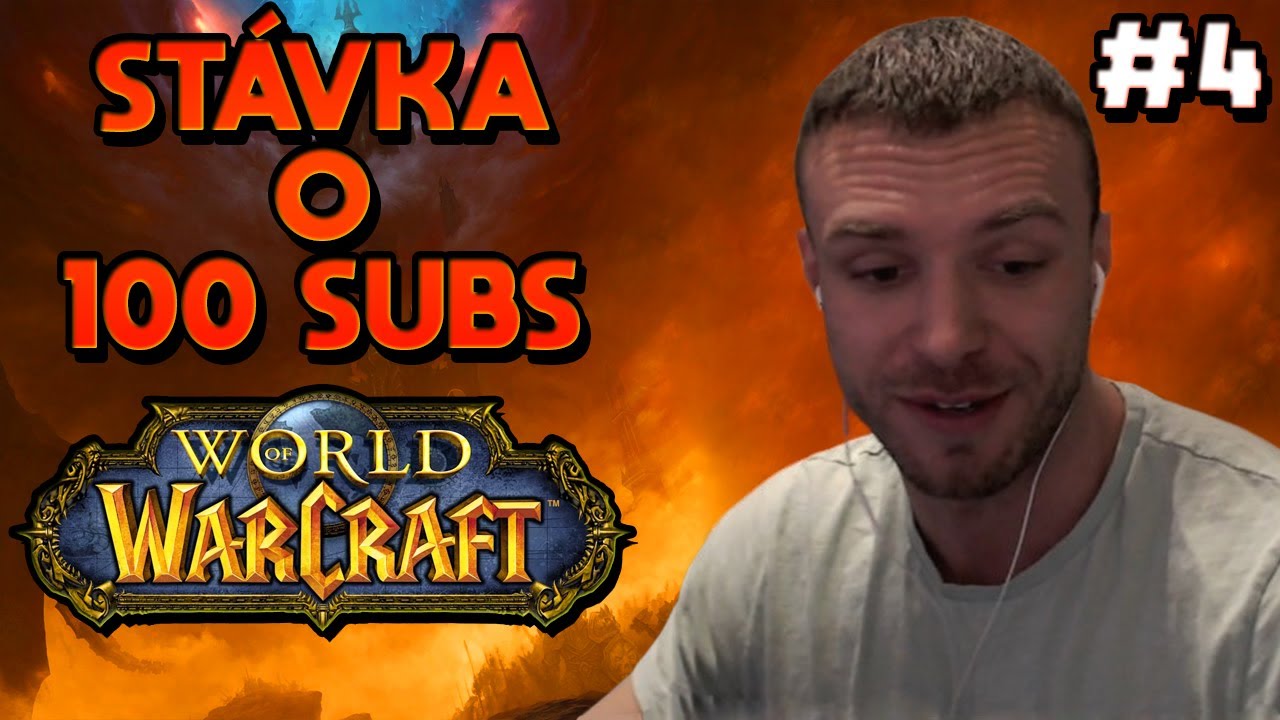 RESTT - WORLD OF WARCRAFT #4 | STÁVKA O 100 SUBS [28.4.2023]